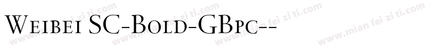 Weibei SC-Bold-GBpc-字体转换